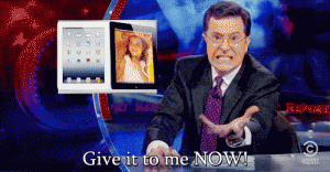 rs_500x260-150828103141-stephen-colbert-give-it-to-me-now